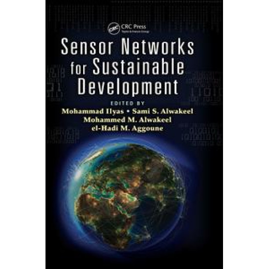 Sensor Networks for Sustainable Development Sensor Networks for Sustainable Development