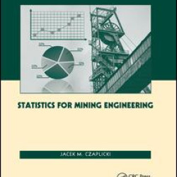 Statistics for Mining Engineering Statistics for Mining Engineering