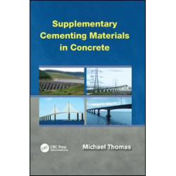Supplementary Cementing Materials in Concrete Supplementary Cementing Materials in Concrete