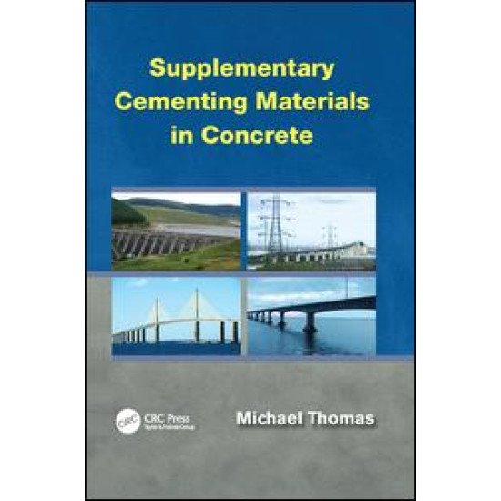 Supplementary Cementing Materials in Concrete Supplementary Cementing Materials in Concrete