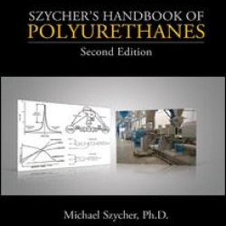Szycher's Handbook of Polyurethanes Szycher's Handbook of Polyurethanes