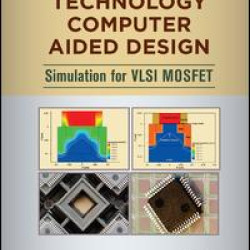 Technology Computer Aided Design Technology Computer Aided Design
