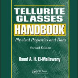 Tellurite Glasses Handbook Tellurite Glasses Handbook