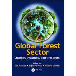 The Global Forest Sector The Global Forest Sector