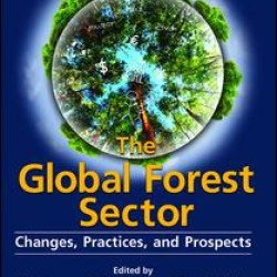 The Global Forest Sector The Global Forest Sector