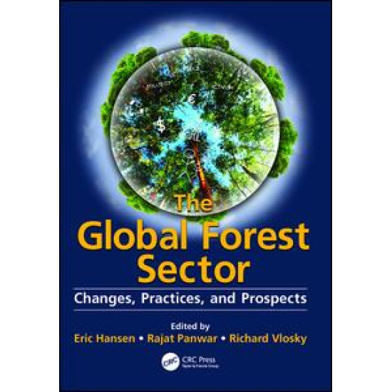 The Global Forest Sector The Global Forest Sector
