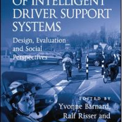 The Safety of Intelligent Driver Support Systems