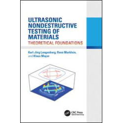 Ultrasonic Nondestructive Testing of Materials