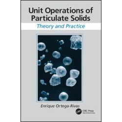 Unit Operations of Particulate Solids