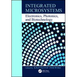 Integrated Microsystems Integrated Microsystems