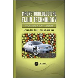 Magnetorheological Fluid Technology Magnetorheological Fluid Technology