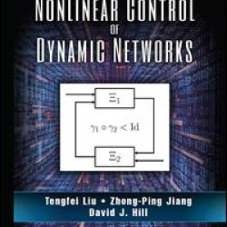 Nonlinear Control of Dynamic Networks Nonlinear Control of Dynamic Networks