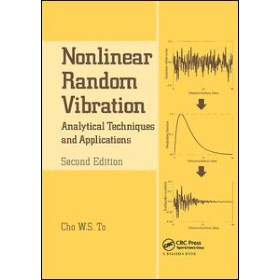 Nonlinear Random Vibration Nonlinear Random Vibration