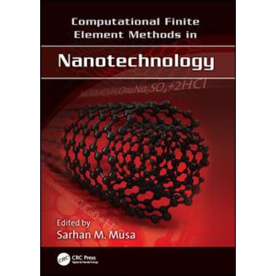 Computational Finite Element Methods in Nanotechnology