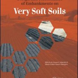 Design and Performance of Embankments on Very Soft Soils