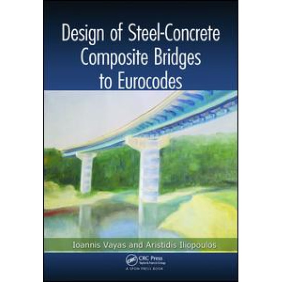 Design of Steel-Concrete Composite Bridges to Eurocodes Design of Steel-Concrete Composite Bridges to Eurocodes