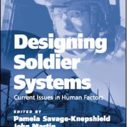 Designing Soldier Systems Designing Soldier Systems