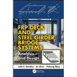 FRP Deck and Steel Girder Bridge Systems FRP Deck and Steel Girder Bridge Systems