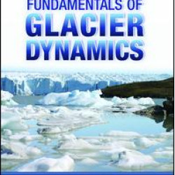 Fundamentals of Glacier Dynamics