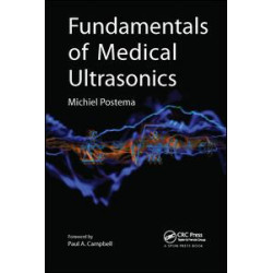 Fundamentals of Medical Ultrasonics Fundamentals of Medical Ultrasonics