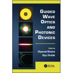 Guided Wave Optics and Photonic Devices Guided Wave Optics and Photonic Devices