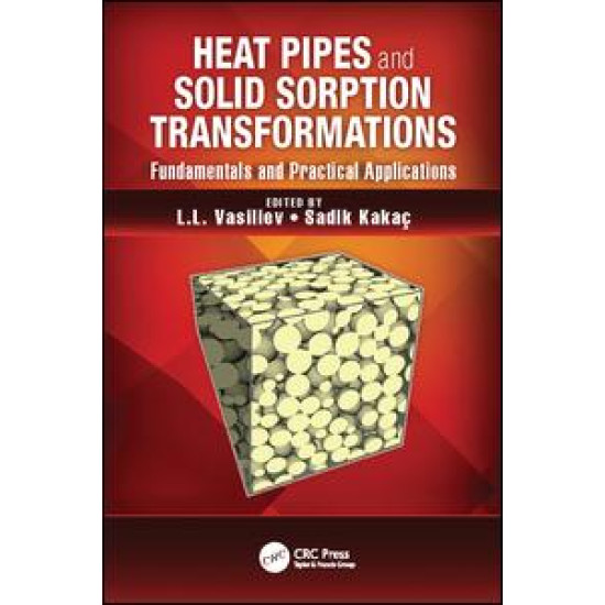 Heat Pipes and Solid Sorption Transformations Heat Pipes and Solid Sorption Transformations