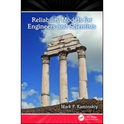 Reliability Models for Engineers and Scientists