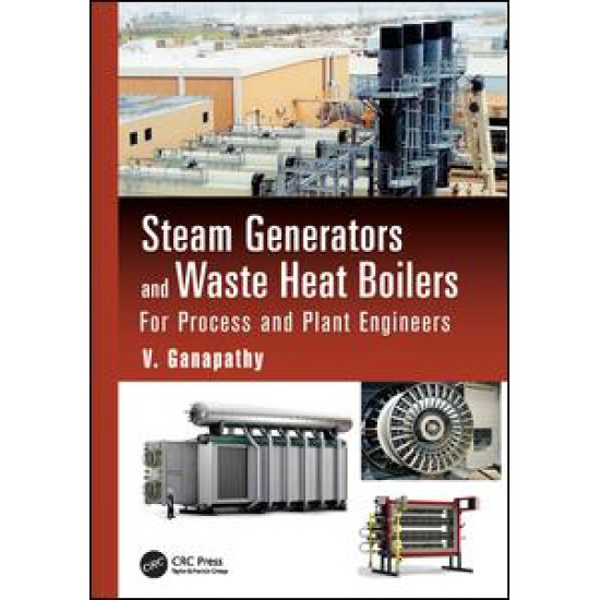 Steam Generators and Waste Heat Boilers Steam Generators and Waste Heat Boilers
