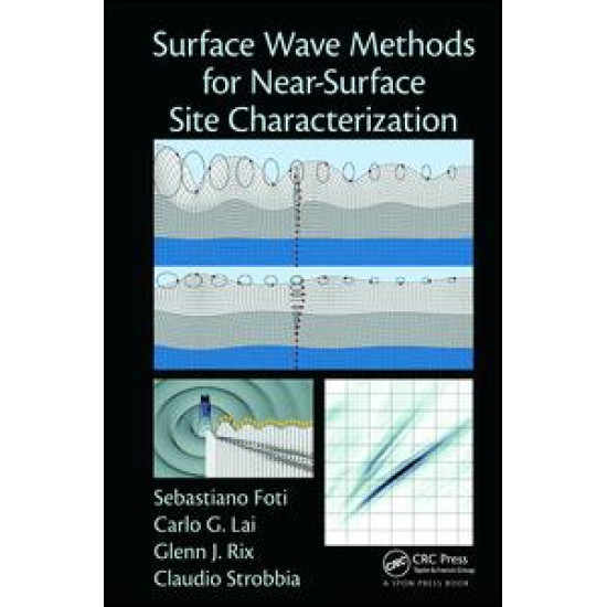 Surface Wave Methods for Near-Surface Site Characterization Surface Wave Methods for Near-Surface Site Characterization