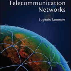 Telecommunication Networks Telecommunication Networks