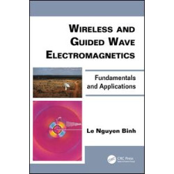 Wireless and Guided Wave Electromagnetics