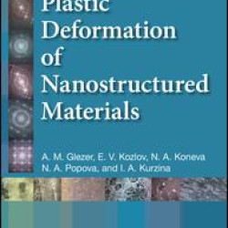 Plastic Deformation of Nanostructured Materials Plastic Deformation of Nanostructured Materials