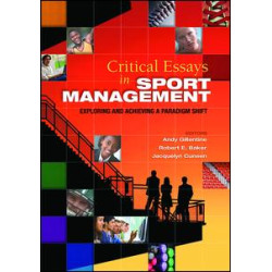 Critical Essays in Sport Management Critical Essays in Sport Management