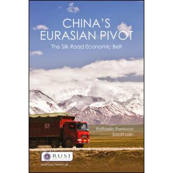 China’s Eurasian Pivot