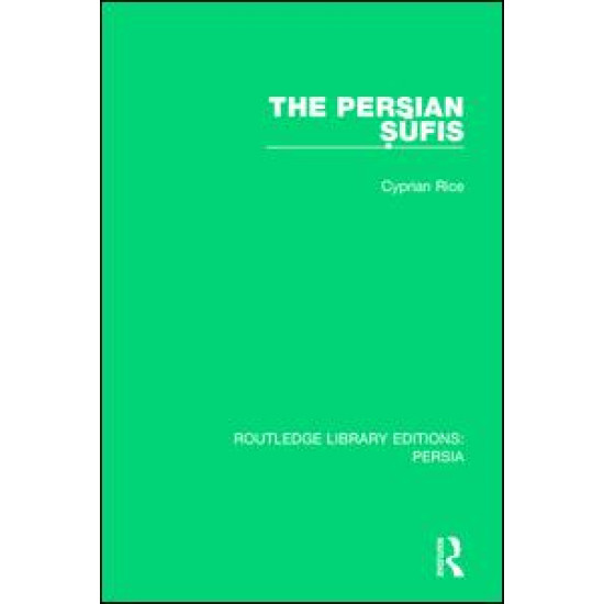 The Persian Sufis The Persian Sufis