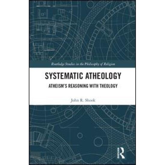 Systematic Atheology Systematic Atheology