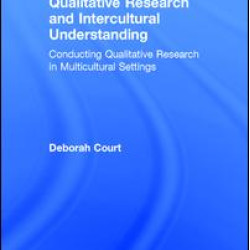 Qualitative Research and Intercultural Understanding Qualitative Research and Intercultural Understanding