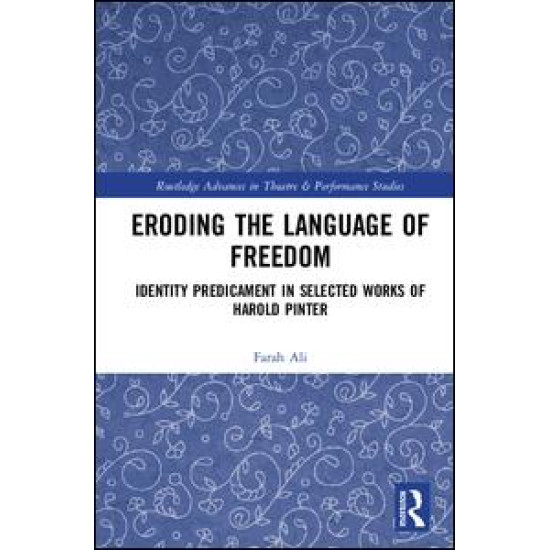 Eroding the Language of Freedom