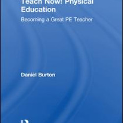 Teach Now! Physical Education