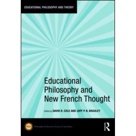 Educational Philosophy and New French Thought