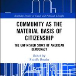 Community as the Material Basis of Citizenship Community as the Material Basis of Citizenship