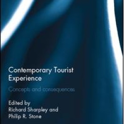 Contemporary Tourist Experience Contemporary Tourist Experience