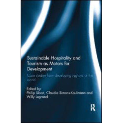 Sustainable Hospitality and Tourism as Motors for Development