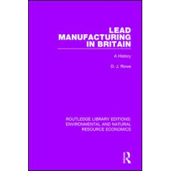 Lead Manufacturing in Britain