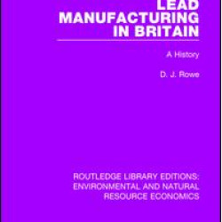 Lead Manufacturing in Britain