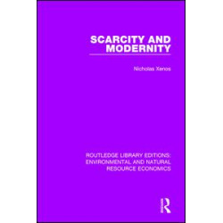 Scarcity and Modernity Scarcity and Modernity