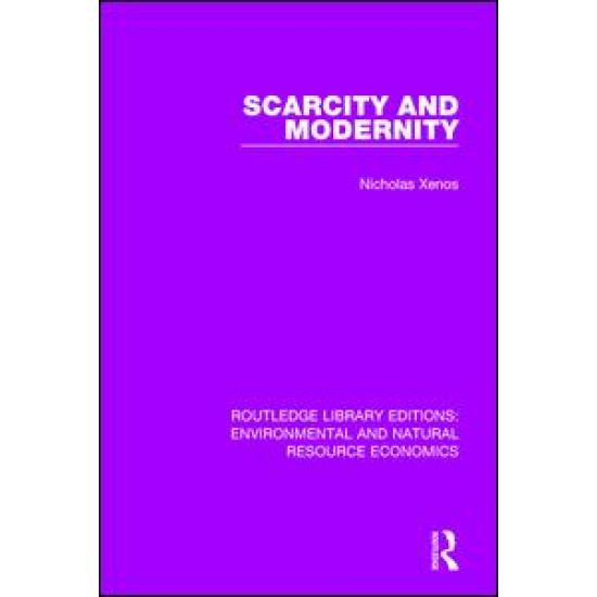 Scarcity and Modernity