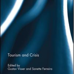 Tourism and Crisis Tourism and Crisis