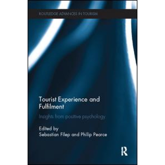 Tourist Experience and Fulfilment