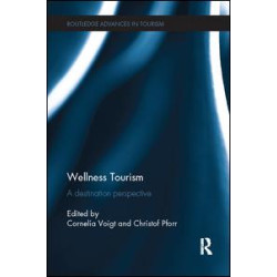 Wellness Tourism Wellness Tourism